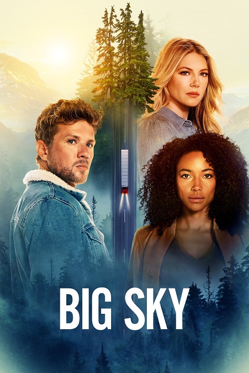 Big Sky الموسم 1 الحلقة 1 Big Sky الموسم 1 الحلقة 1